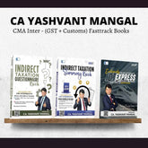 CMA Inter IDT (GST + Customs) | Fasttrack Books Set by CA Yashvant mangal | For Dec 25 & June 26